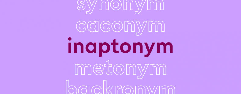 单词列表在白色的轮廓,与中心词在大胆的紫色字体,在淡紫色背景:“假名、同义词、不妥名称inaptonym[粗体],metonym, backronym, retronym”